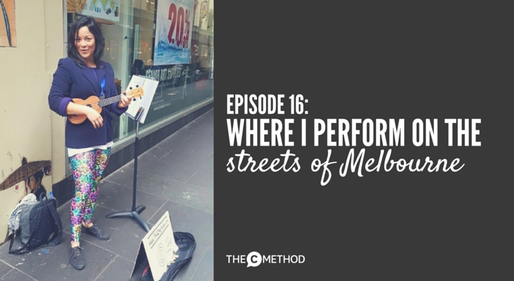 melbourne christina canters street performing podcast the c method stand out get noticed busker busking