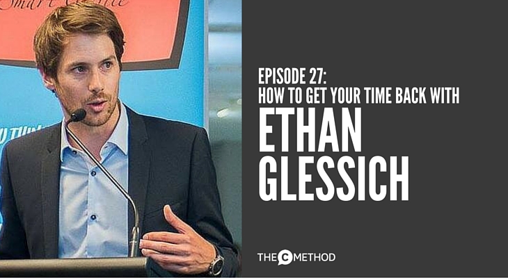 time management with ethan glessich of enarah christina canters the c method stand out get noticed podcast