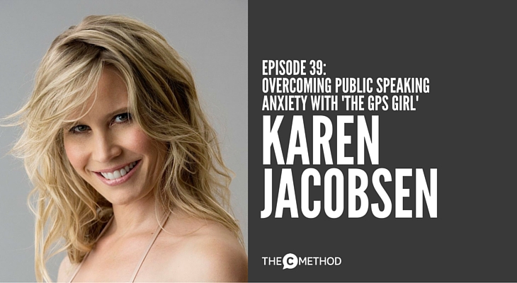 anxiety public speaking karen jacobsen the gps girl christina canters the c method podcast