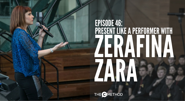 ZERAFINA ZARA PRESENT LIKE A PERFORMER INTERVIEW WITH CHRISTINA CANTERS THE C METHOD STAND OUT GET NOTICED COMMUNICATION SKILLS