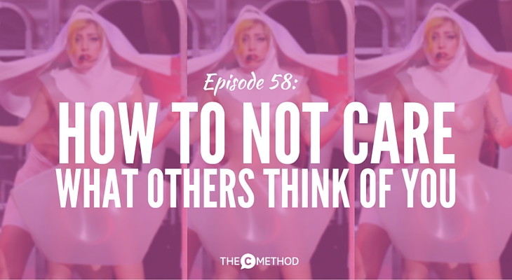 how to not care what others think of you with christina canters of the c method podcast stand out get noticed confidence