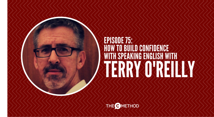 Terry O'Reilly OBP Australia how to build confidence with speaking english