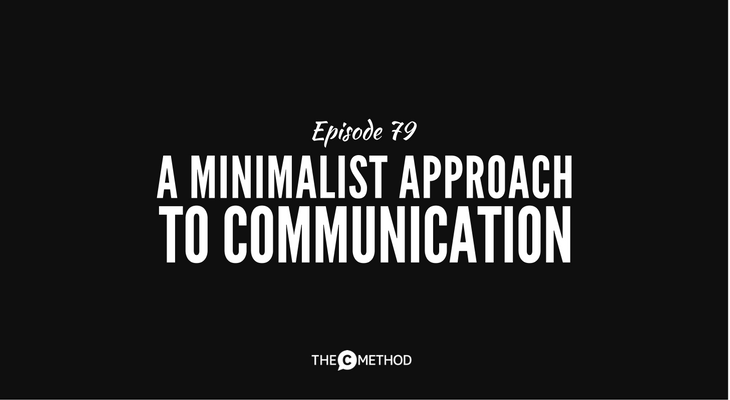 minimalist minimalism communication public speaking christina canters podcast the c method stand out get noticed