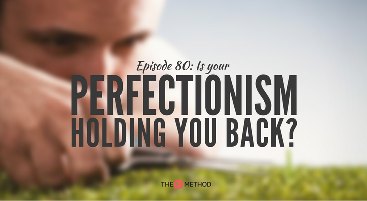 perfectionism perfectionist christina canters public speaking the c method podcast stand out get noticed