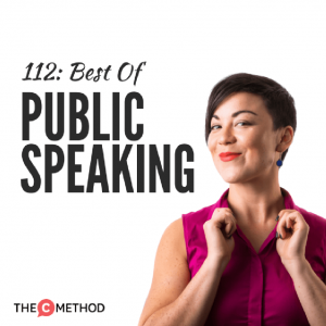 Best Of: Public Speaking [Episode 112]