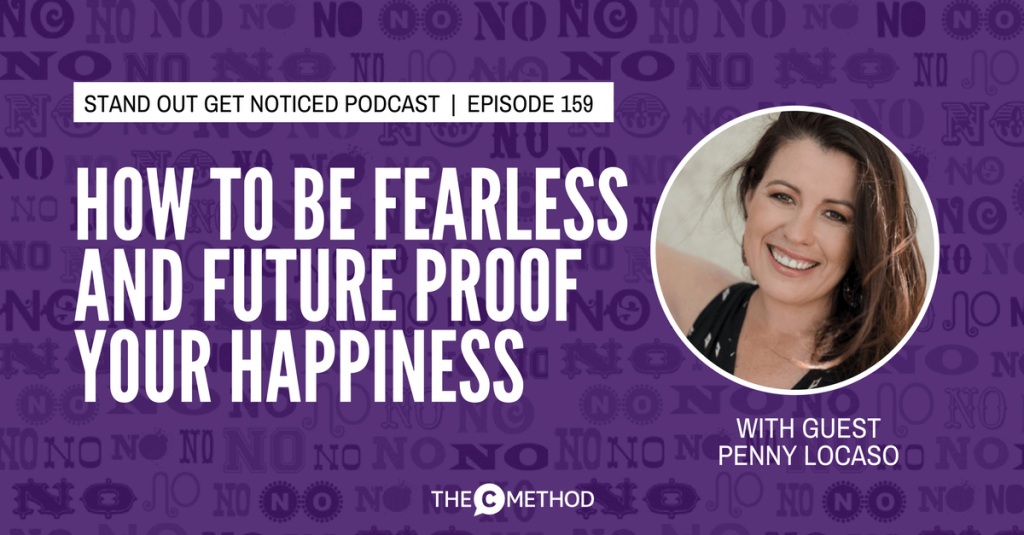 penny locaso fearless christina canters the c method podcast stand out get noticed confidence communication
