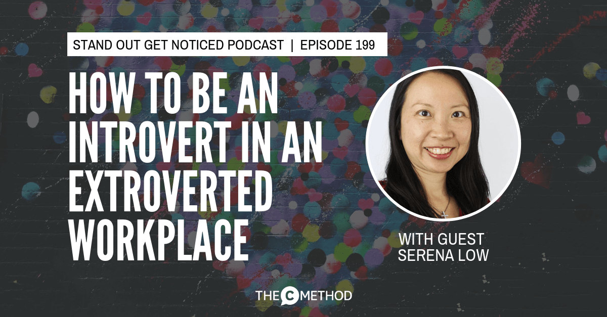 introvert workplace communication confidence success christina canters the c method podcast