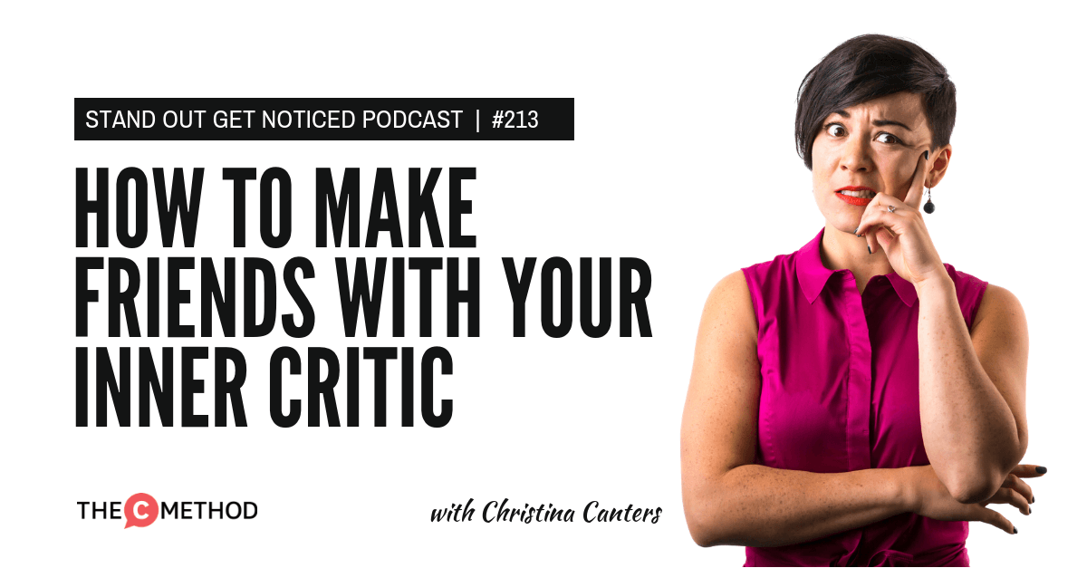 Christina Canters, Inner Critic, The C Method, Podcast, Communication, Confidence, Public Speaking, Personal Development