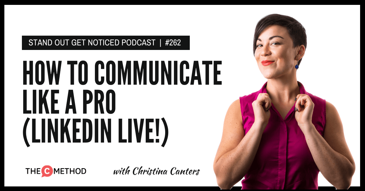 Christina Canters, The C Method, Podcast, Communication, Confidence, Public Speaking, Personal Development