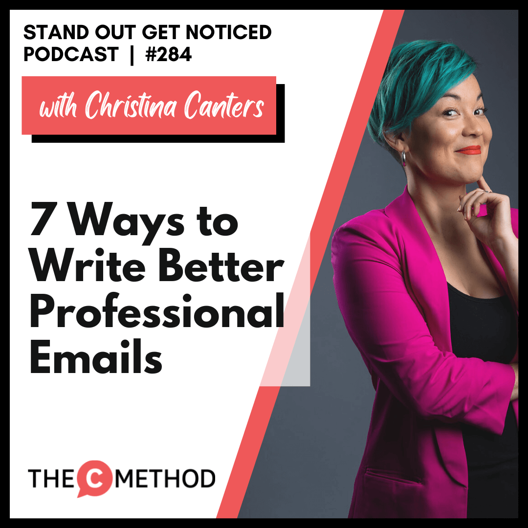 284: 7 Ways To Write Better Professional Emails