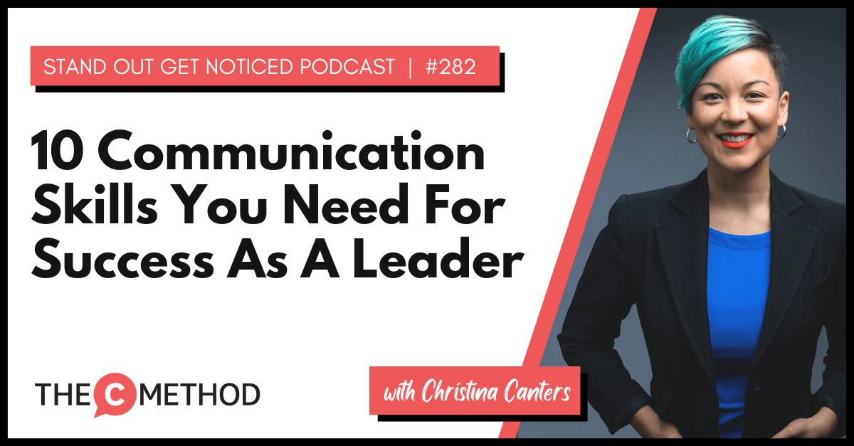 Christina Canters, The C Method, Podcast, Communication, Confidence, Public Speaking, Personal Development, Communication skills you need