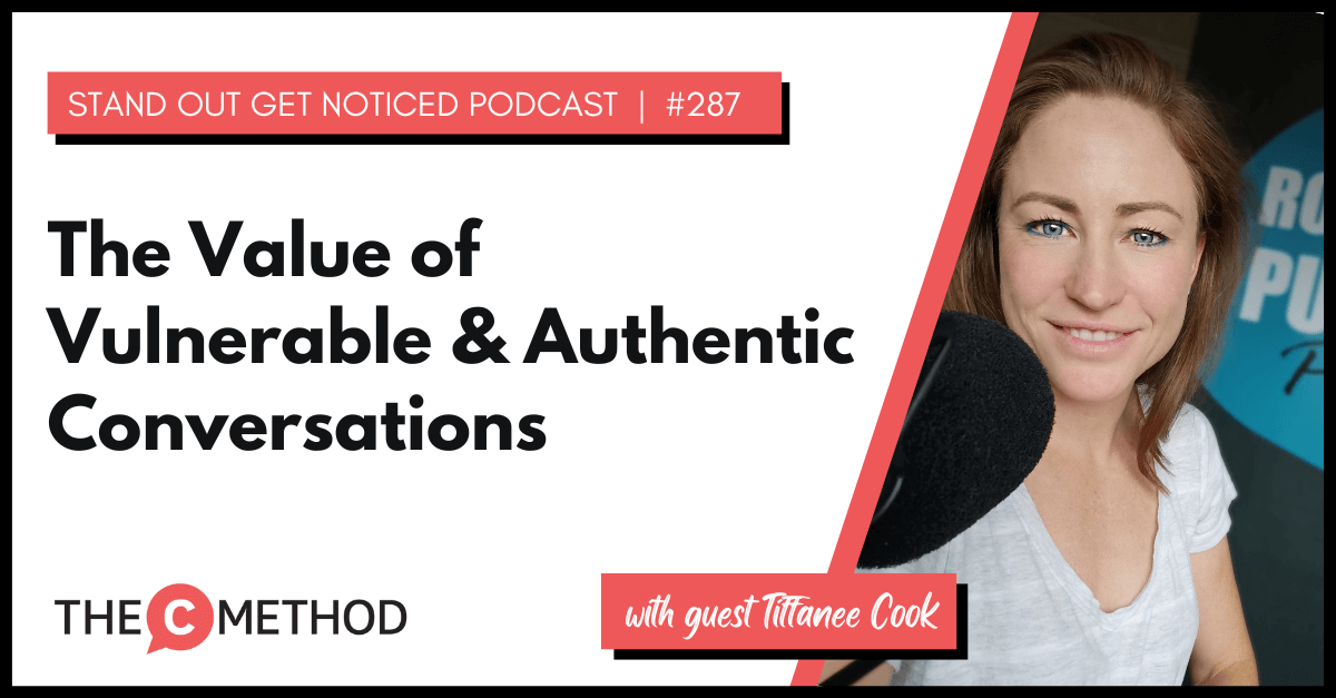 Christina Canters, The C Method, Podcast, Communication, Confidence, Public Speaking, Personal Development, Authentic conversations, Tiffanee Cook, Roll with the punches podcast